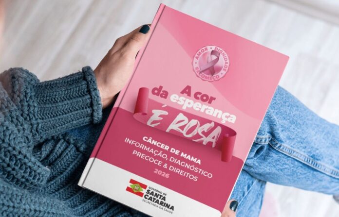 Cartilha 'A cor da esperança é rosa', com orientações sobre prevenção e diagnóstico precoce do câncer de mama em Santa Catarina